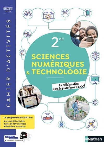 SNT - Cahier de Sciences numériques et Technologie 2de - cahier élève (nouveau programme 2019)
