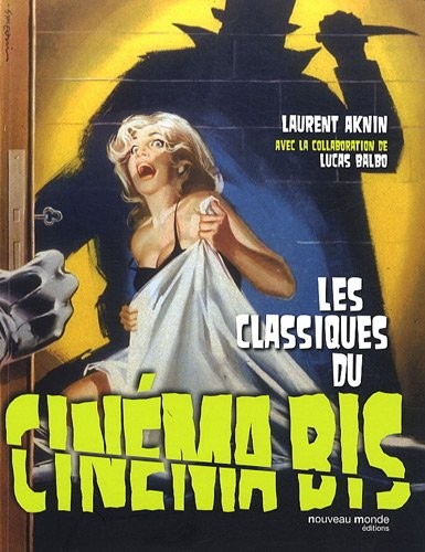 Les classiques du Cinéma Bis