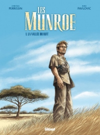 Les Munroe - Tome 01: La vallée du Rift