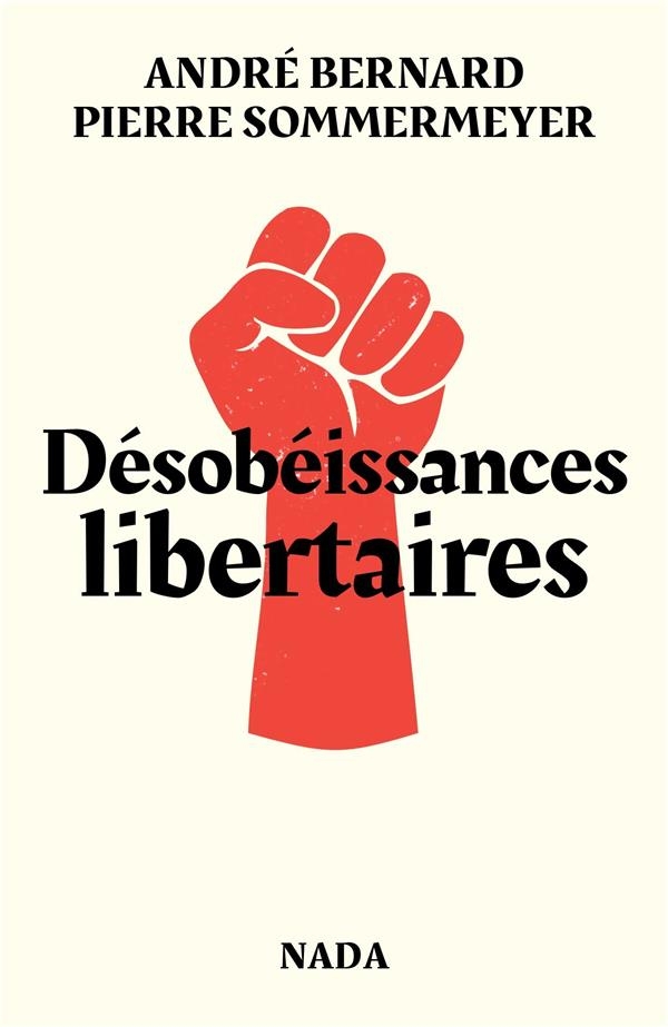 Désobéissances libertaires (NED 2024)
