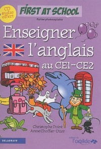 Enseigner l'anglais au CE1-CE2 (1CD audio)