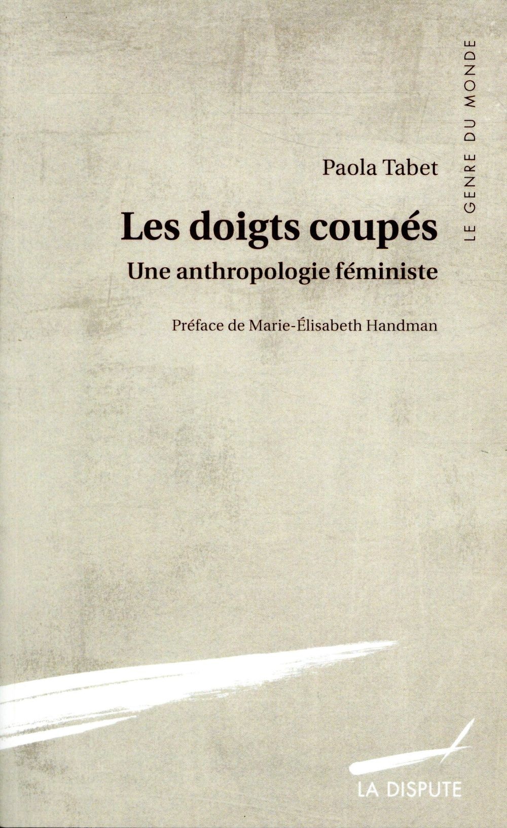 Les doigts coupés