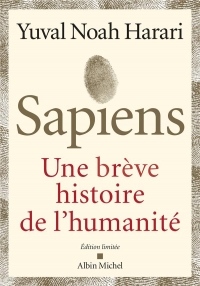 Sapiens - Edition de luxe illustrée: Une brève histoire de l'humanité