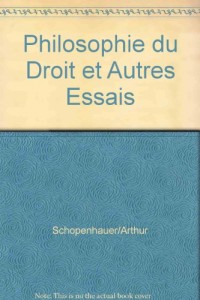 Philosophie du Droit et autres essais