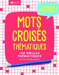 Accro Mots Croisés Thematiques
