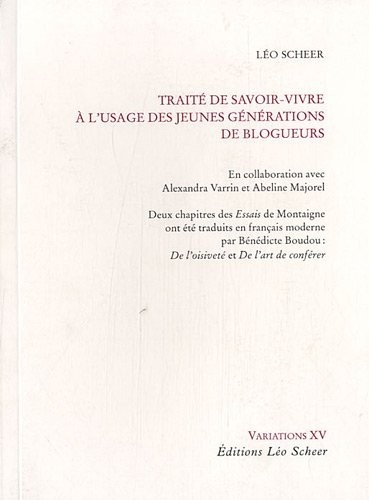 Traité de savoir-vivre à l'usage des jeunes générations de blogueurs