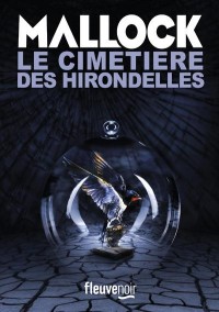 Le Cimetière des hirondelles (3)