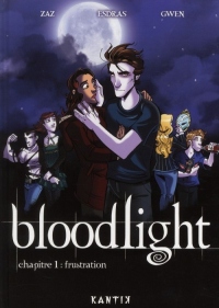 Bloodlight, Tome 1 : Frustration