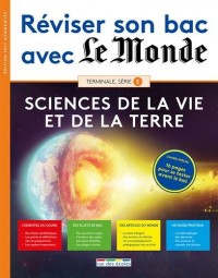 Réviser son bac avec Le Monde : Sciences de la vie et de la Terre, version augmentée