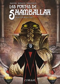 Les portes de Shamballah, Tome 4 :