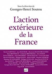 L'action extérieure de la France: Entre ambition et réalisme