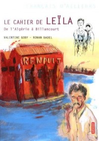 Le cahier de Leïla : De l'Algérie à Billancourt