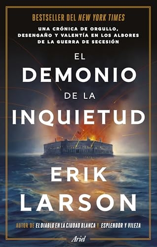 El demonio de la inquietud: Una saga de orgullo, desamor y heroísmo en el estallido de la Guerra de Secesión [9788434438668]