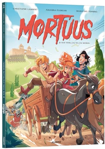 Je suis venu, j'ai vu, j'ai mordu - Tome 2 (2)