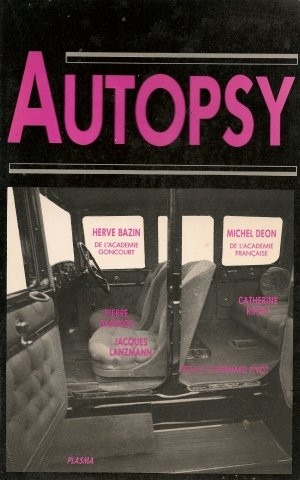Autopsy (préface de Bernard Pivot)