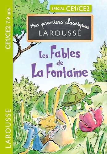 Mes premiers Classiques Larousse - Fables de La Fontaine