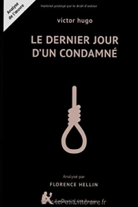 Le Dernier Jour D'UN Condamne: Le Dernier Jour D'UN Condamne (French Edition) (Classiques & Cie Lycée (4))