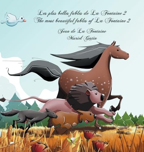 Les plus belles fables de La Fontaine 2 - The most beautiful fables of La Fontaine 2
