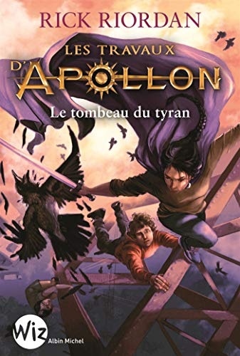 Les travaux d apollon t04 le tombeau du tyran
