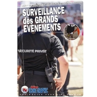Livre Agent de Prévention et de Sécurité en Événementiel - Surveillance des grands évènements