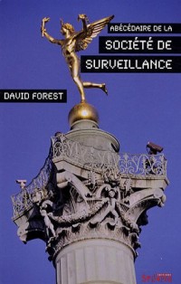 Abécédaire de la société de surveillance