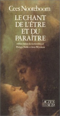 Le Chant de l'être et du paraître [9782868692320]