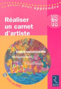 Réaliser un carnet d'artiste Moyenne Section-Grande Section (1DVD)
