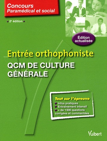 Entrée orthophoniste : QCM de culture générale