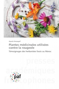 Plantes médicinales utilisées contre la rougeole