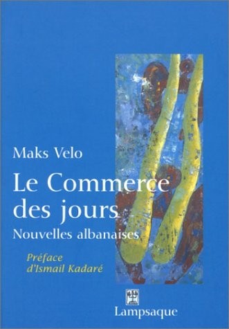 Le commerce des jours : Nouvelles albanaises