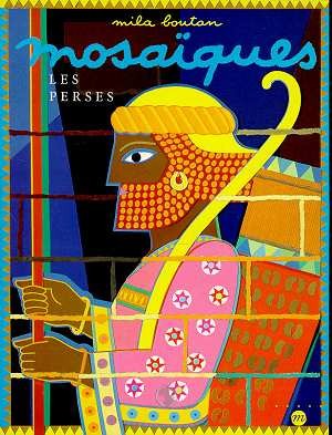 Les Perses. Mosaïques
