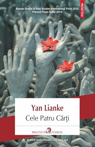 Cele Patru Carti - Yan Lianke, Biblioteca Polirom. Actual, Editie in limba romana
