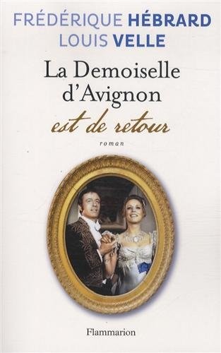 La demoiselle d'Avignon est de retour