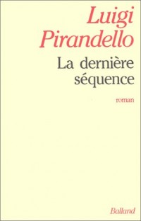 La Dernière Séquence