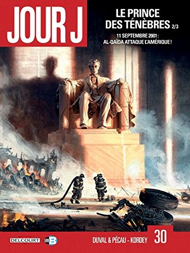 Jour J T30 - Le Prince des ténèbres 2/3