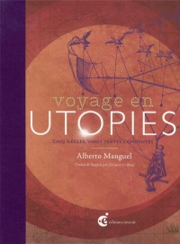 Voyage en utopies