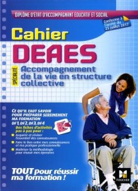 Cahier DEAES : Accompagnement de la vie en structure collective