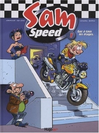 Sam Speed tome 1 Gaz à tous les étages (1)