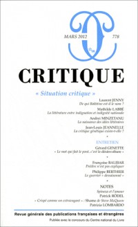 Critique, N° 778, mars 2012 : Situation critique