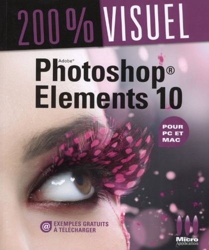 200% VISUEL£PHOTOSHOP ELEMENTS 10