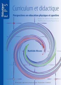 Curriculum et didactique: Perspectives en éducation physique et sportive
