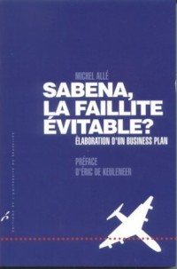 Sabena, la faillite évitable ? : Elaboration d'un business plan