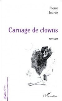 Carnage de Clowns