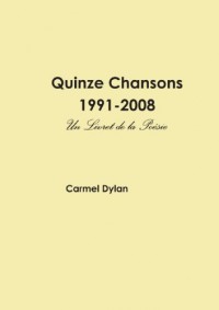 Quinze Chansons 1991-2008