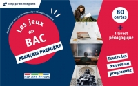 Les Jeux du Bac - Français Première: 80 cartes + 1 livret pédagogique