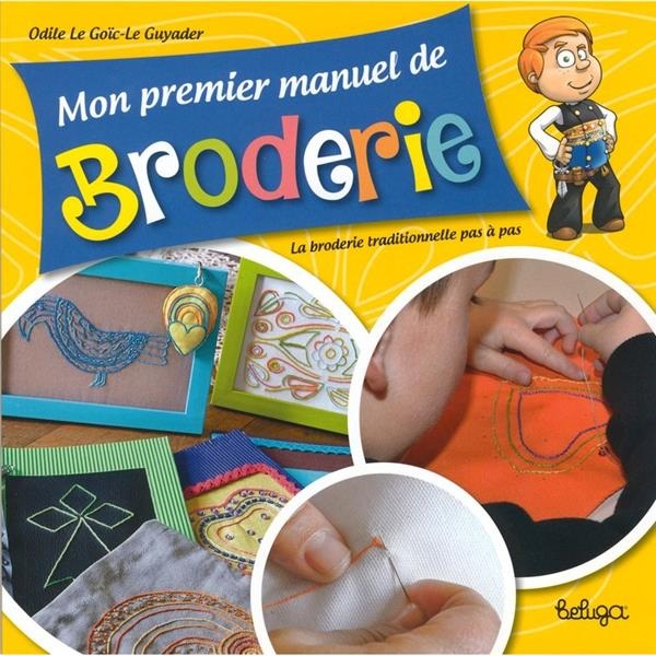 Manuel de broderie traditionnelle pour les enfants