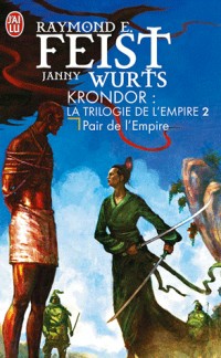 La trilogie de l'Empire, Tome 2 : Pair de l'Empire