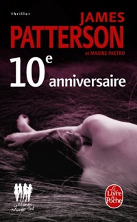 Le 10ème Anniversaire