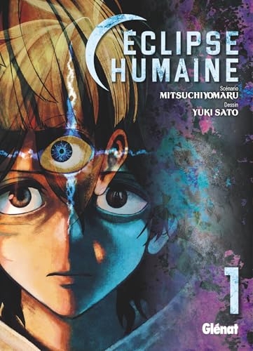 Éclipse humaine - Tome 01
