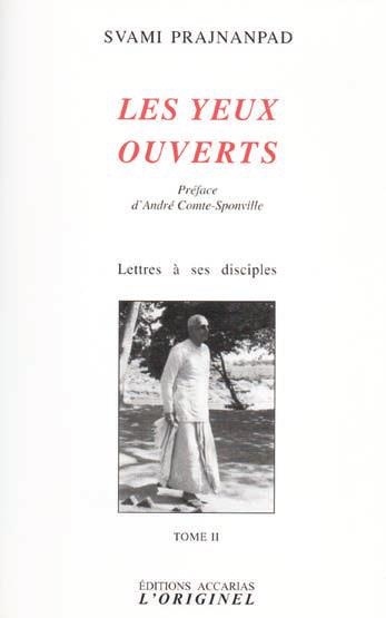 Lettres à ses disciples : Tome 2, Les yeux ouverts